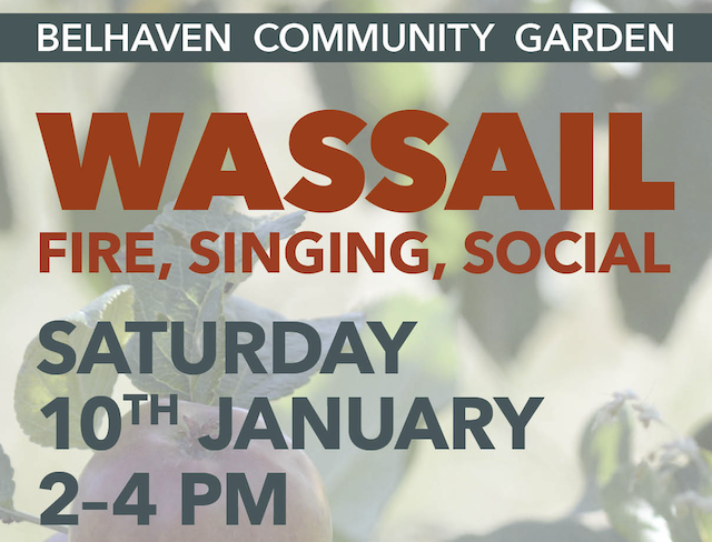 Orchard Wassail @ Belhaven Community Garden